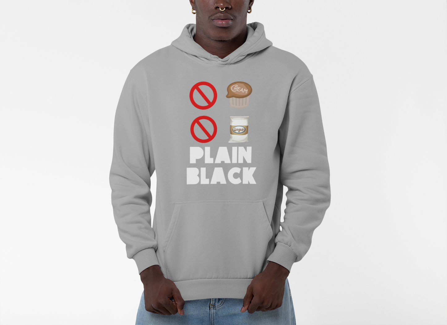 No Cream No Sugar Hoodie
